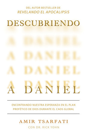 Descubriendo A Daniel/ Encontrando Nuestra Esperanza