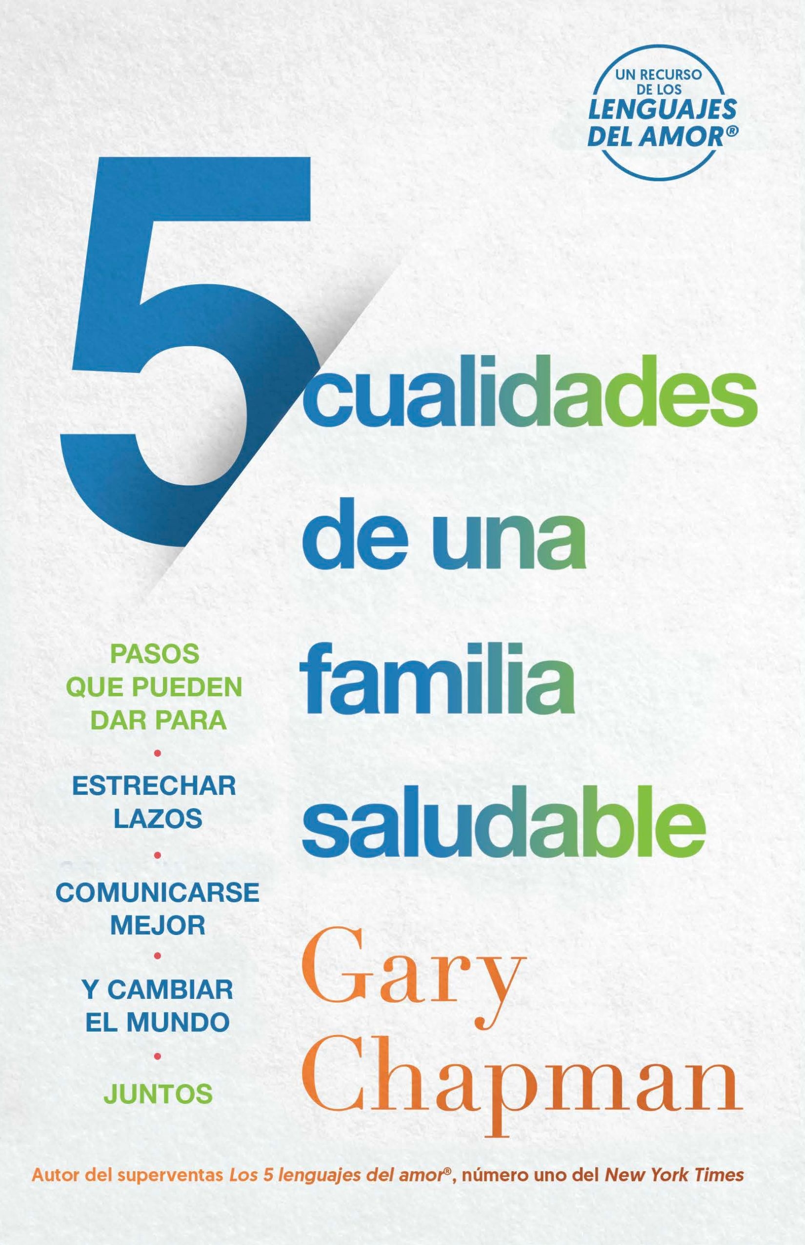 5 Cualidades De Una Familia Saludable 5 Cualidades De Una Familia Saludable