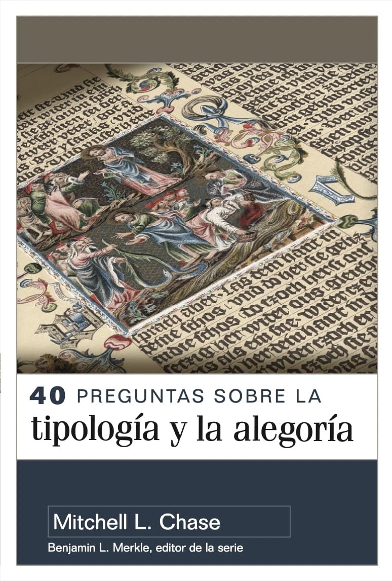 40 Preguntas Sobre Tipologia Y Alegoria 40 Preguntas Sobre Tipologia Y Alegoria