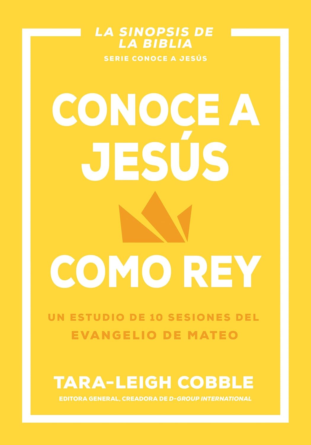 Conoce a Jesús como Rey