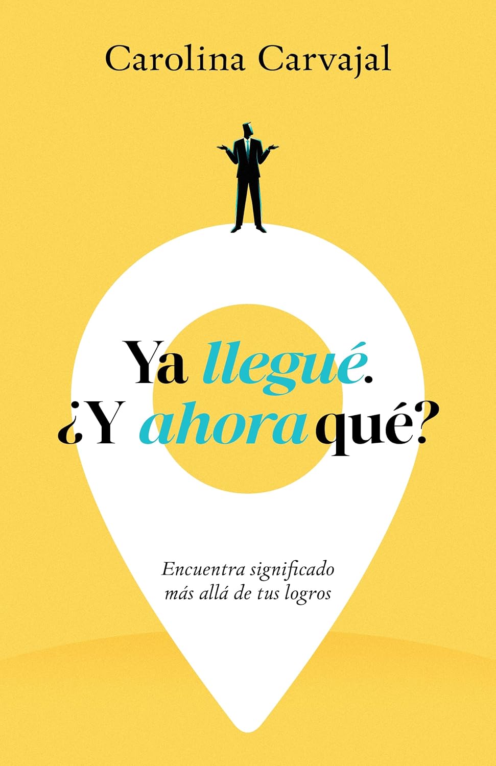 Ya llegué. ¿Y ahora qué?