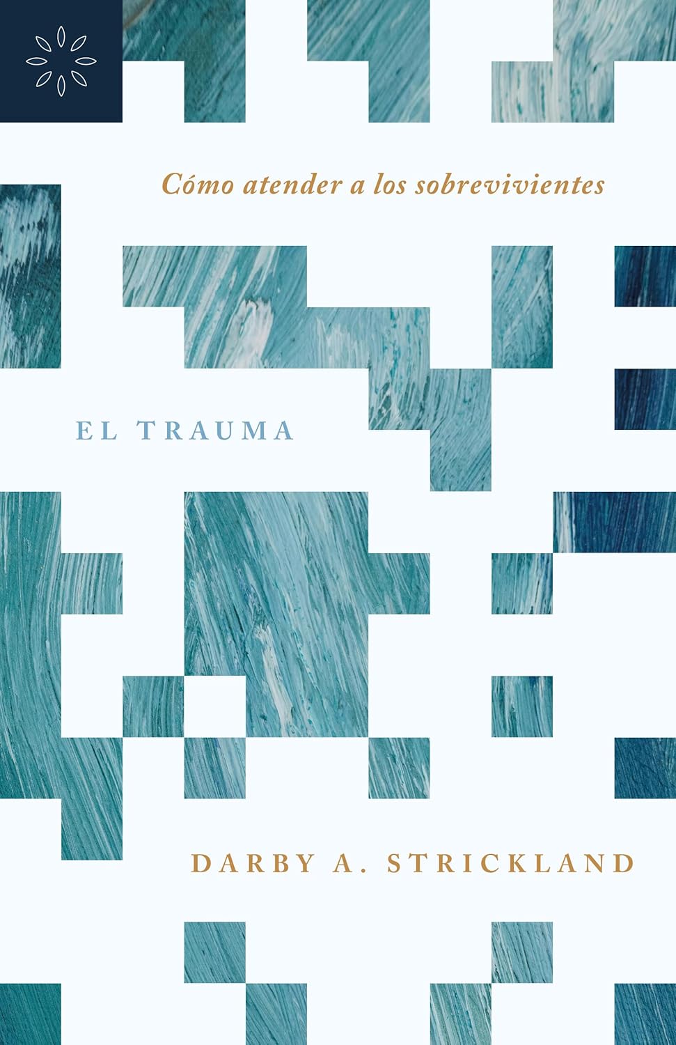 El Trauma