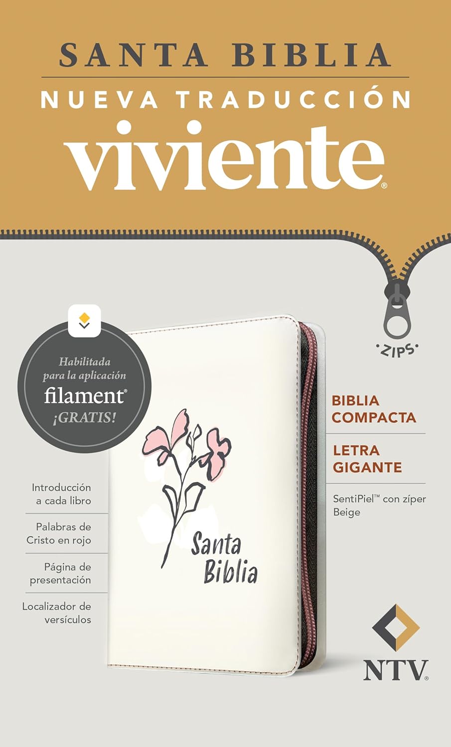 Biblia Compacta NTV/ Beige Flor/ LG Cierre Filamnet