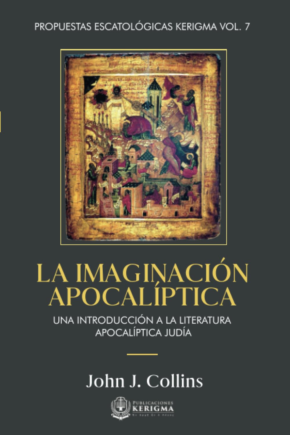 La Imaginación Apocalíptica: