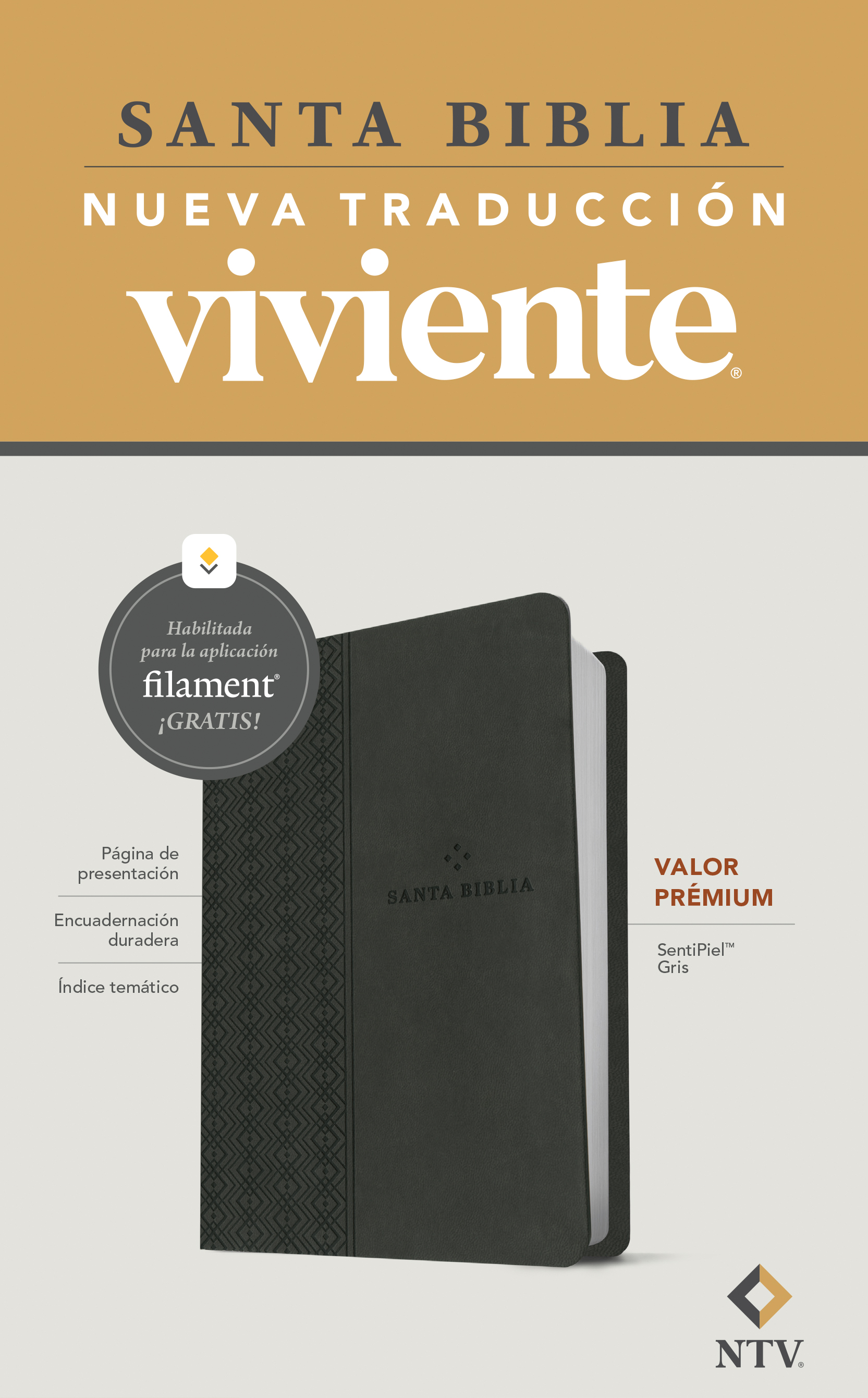 Biblia NTV Gris/ Valor Premium Filament