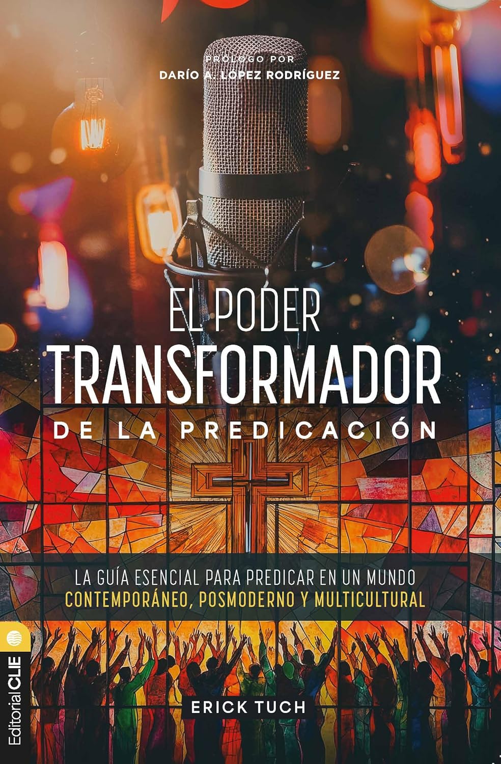 El Poder Transformador de la Predicación