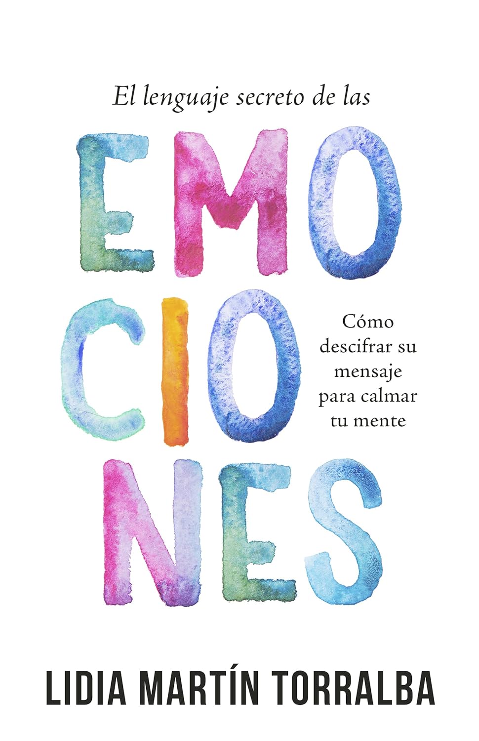 Lenguaje Secreto De Las Emociones