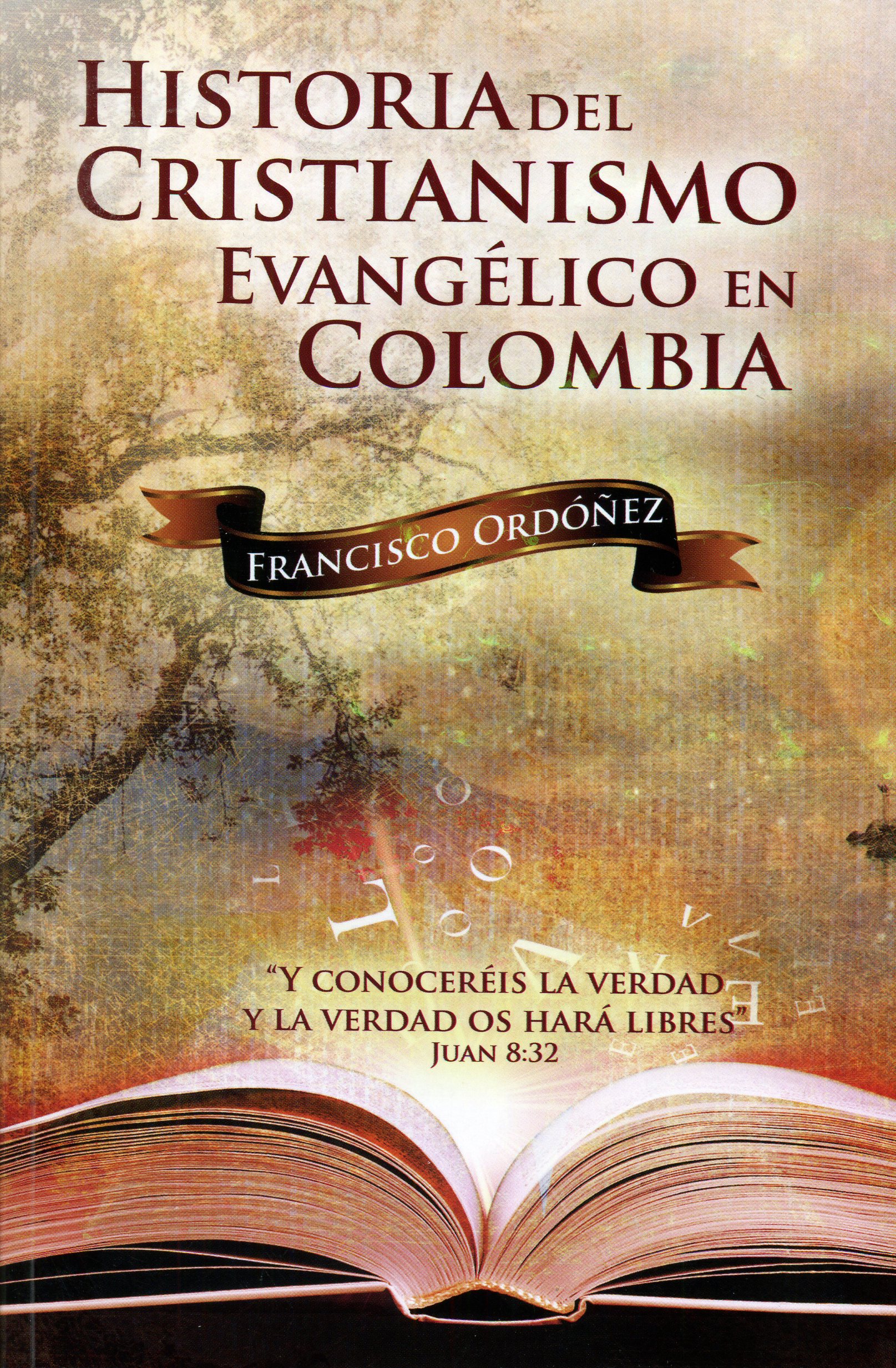 Historia del cristianismo evangélico en Colombia