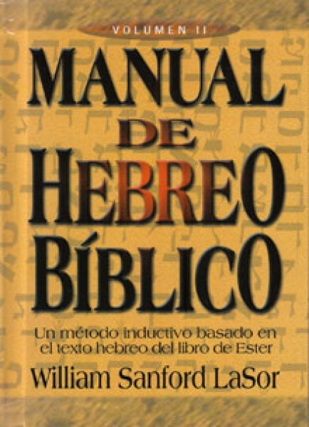 Paquete Manual de Hebreo Bíblico ( I y ll Tomos)