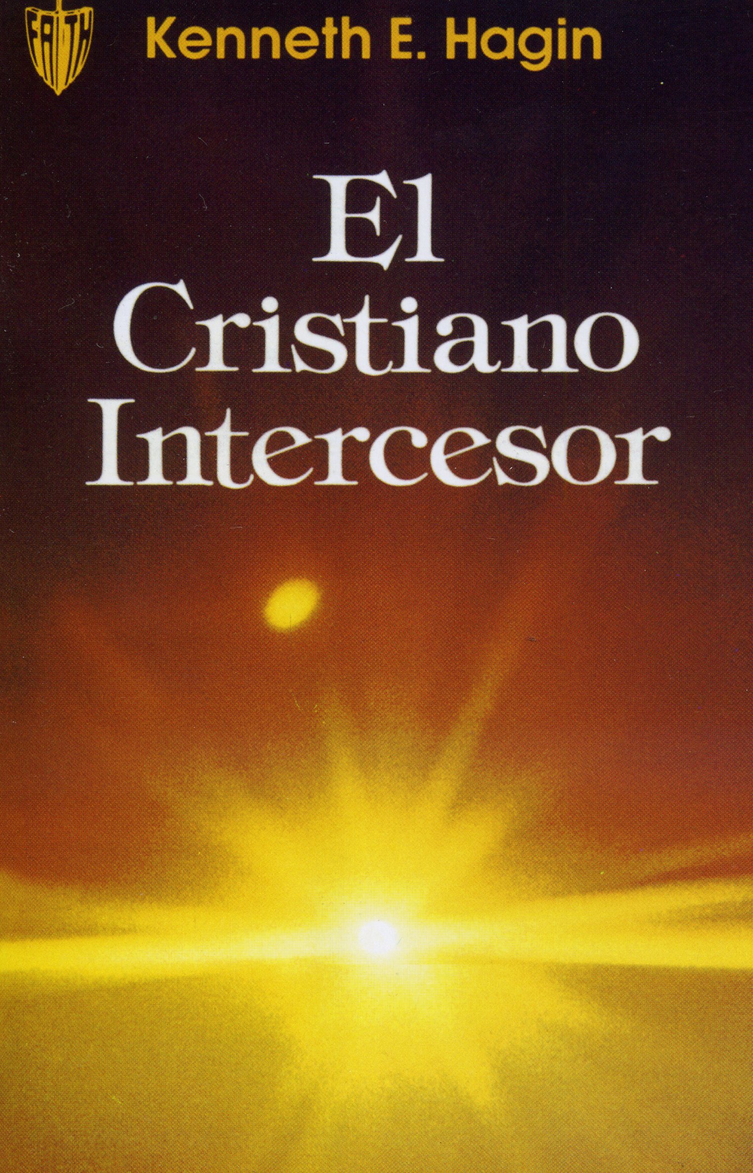 El cristiano intercesor