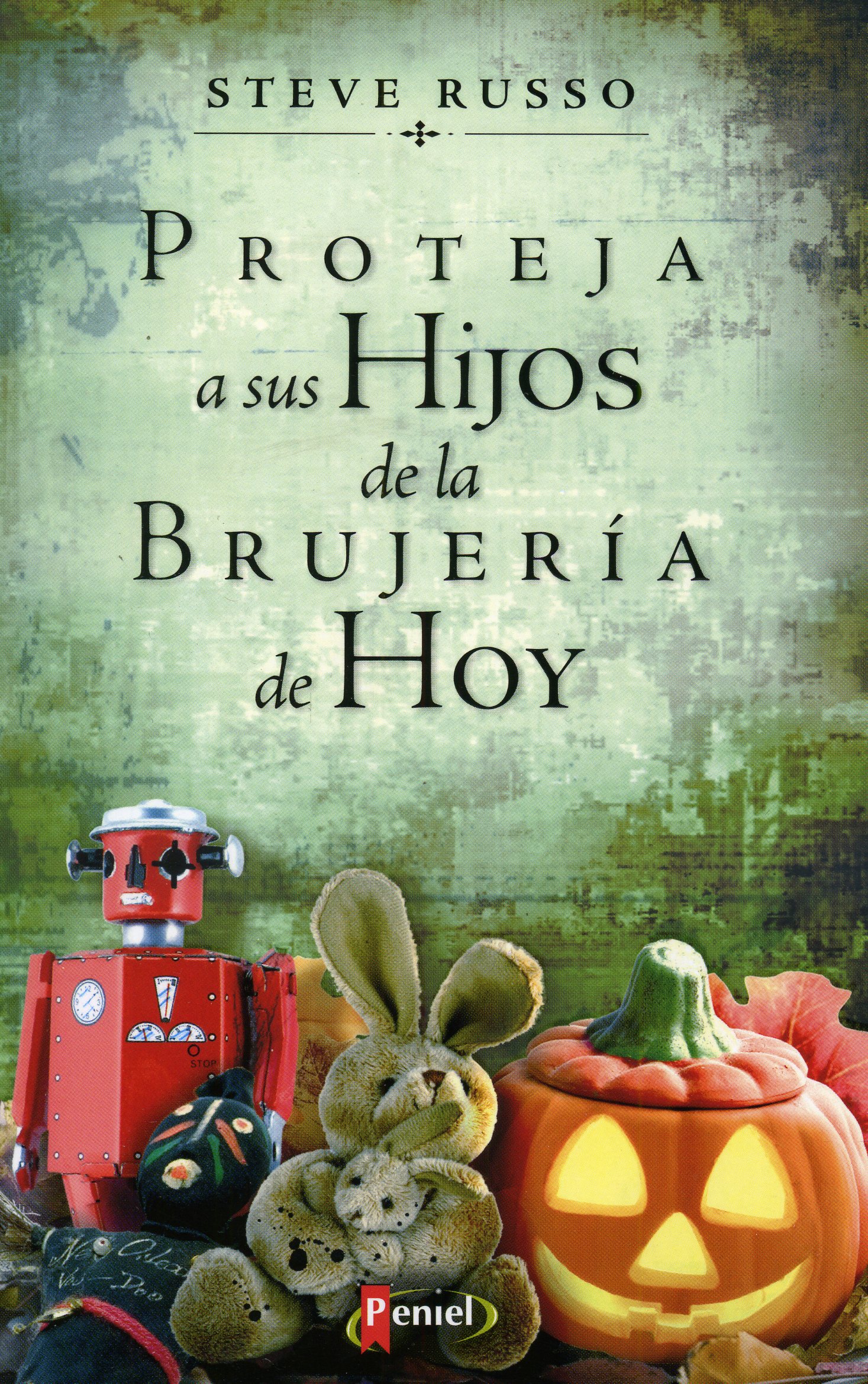 Proteja a sus hijos de brujería de hoy