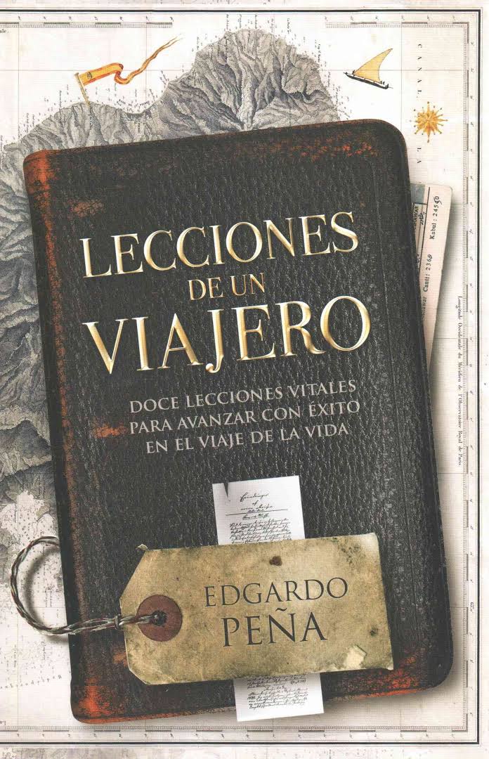 Lecciones De Un Viajero Lecciones De Un Viajero